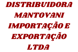 DISTRIBUIDORA MANTOVANI IMPORT. E EXPORT. LTDA